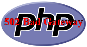 PHP 7 - 502 Bad Gateway